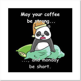 Panda - does not like mondays Posters and Art